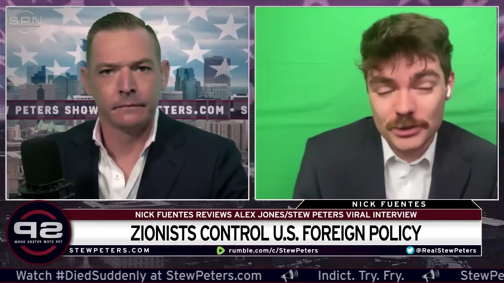 Nick Fuentes On The Stew Peters Show - Why Do Pro-Israel Zionists CONTROL U.S. Foreign Policy
