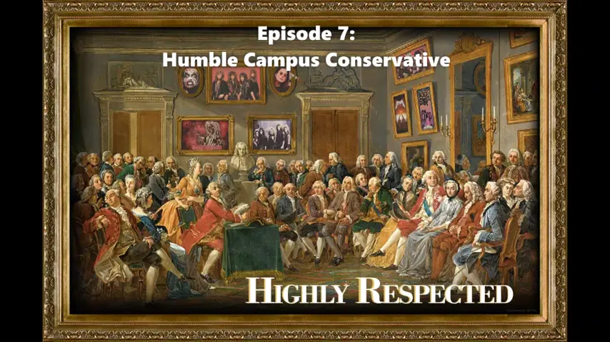 Highly Respected Ep 07 - Humble Campus Conservative - Scott Greer Interviews Nick Fuentes